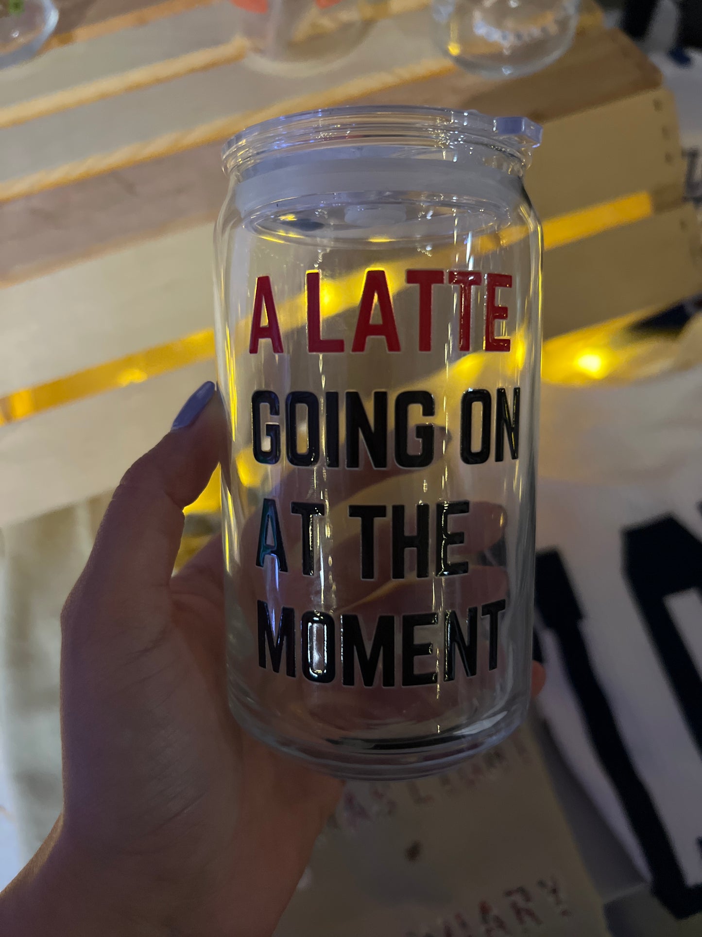 A Latte Going On Cup